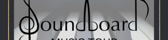 Soundboard Piano Concert Tour